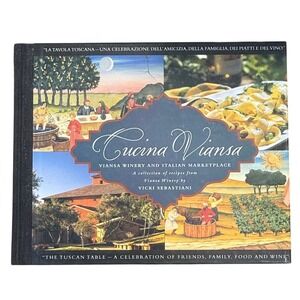 Cucina Viansa Cookbook Viansa Winery Italian‎ Recipes Sonoma California
